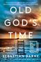 Sebastian Barry: Old God's Time, Buch