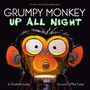 „GRUMPY MONKEY UP ALL NIGHT“ steht über einem überraschten Affen mit einer Taschenlampe. Von Suzanne Lang, illustriert von Max Lang.
