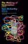 Tom McCarthy: The Making of Incarnation, Buch