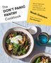 Noah Galuten: The Don't Panic Pantry Cookbook: Mostly Vegetarian Comfort Food That Happens to Be Pretty Good for You, Buch