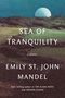 Emily St John Mandel: Sea of Tranquility, Buch