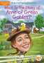 Ellen Labrecque: What Is the Story of Anne of Green Gables?, Buch