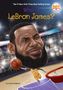 Crystal Hubbard: Who Is LeBron James?, Buch