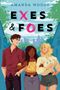 Amanda Woody: Exes & Foes, Buch
