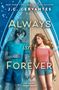 J. C. Cervantes: Always Isn't Forever, Buch