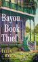 Ellen Byron: Bayou Book Thief, Buch