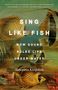 Amorina Kingdon: Sing Like Fish, Buch