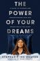 Stephanie Ike Okafor: The Power of Your Dreams, Buch