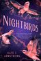 Kate J. Armstrong: Nightbirds, Buch