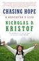 Nicholas D. Kristof: Chasing Hope, Buch