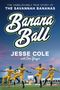 Don Yaeger: Banana Ball, Buch