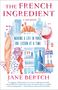 Jane Bertch: The French Ingredient, Buch