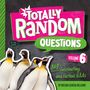 Melina Gerosa Bellows: Totally Random Questions Volume 6, Buch