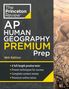 The Princeton Review: Princeton Review AP Human Geography Premium Prep, 16th Edition, Buch