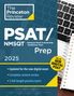The Princeton Review: Princeton Review Psat/NMSQT Prep, 2025, Buch