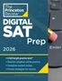 The Princeton Review: Princeton Review Digital SAT Prep, 2026, Buch