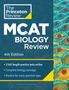 The Princeton Review: Princeton Review MCAT Biology Review, 4th Edition, Buch