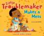 Luvvie Ajayi Jones: Little Troublemaker Makes a Mess, Buch