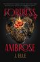 J. Elle: Fortress of Ambrose, Buch