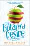 Michael Pollan: The Botany of Desire Young Readers Edition, Buch