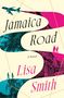 Lisa Smith: Jamaica Road, Buch