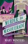 Mary Winters: Murder in Masquerade, Buch