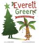 Freddy Wexler: Everett Green: The Not-So-Christmas Tree, Buch