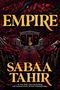 Text: "EMPIRE", "Sabaa Tahir". Illustration: Eine Person steigt Treppen zu einem Tempel empor, umgeben von Bergen und Bäumen., Buch