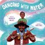 Gwendolyn Wallace: Dancing with Water, Buch