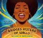 Mavis Staples: Bridges Instead of Walls, Buch