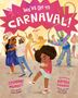 Texte: "WE'RE OFF TO CARNAVAL!", "Jasminne Mendez", "Raissa Figueroa". Illustration: Tanzende Menschen in bunten Kostümen., Buch