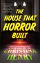 Christina Henry: The House That Horror Built, Buch