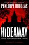 Penelope Douglas: Hideaway, Buch