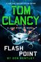 Don Bentley: Tom Clancy Flash Point, Buch