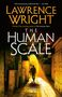 Lawrence Wright: The Human Scale, Buch