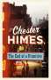 Chester Himes: The End of a Primitive, Buch
