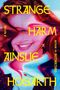 „Strange Harm“, „Ainslie Hogarth“, „A Novel“. Verschwommene, bunte Darstellung eines lächelnden Gesichts.