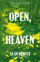 "OPEN, HEAVEN" von Seán Hewitt. Grünes und gelbes, kunstvolles Waldmotiv.