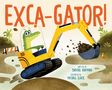 Brooke Hartman: Exca-Gator!, Buch