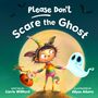 „Please Don't Scare the Ghost“. Ein Kind in bunter Kleidung hält die Hand eines niedlichen Geists, Fledermäuse fliegen im Hintergrund., Buch