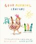 Drew Daywalt: Good Morning, Crayons, Buch