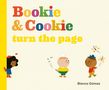 Blanca Gómez: Bookie & Cookie Turn the Page, Buch