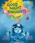Max Greenfield: Good Night Thoughts, Buch