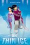 Jessica Kim: On Thin Ice, Buch, Buch