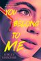 Hayley Krischer: You Belong to Me, Buch