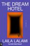 Laila Lalami: The Dream Hotel, Buch