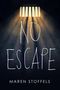 Maren Stoffels: No Escape, Buch