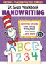 Dr. Seuss: Dr. Seuss Handwriting Workbook, Buch