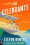 Steven Rowley: The Celebrants, Buch