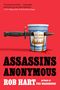Zitat von S. A. Cosby, Becher mit "LIVE AND LET LIVE", Messer daneben, Titel: "ASSASSINS ANONYMOUS" von Rob Hart., Buch